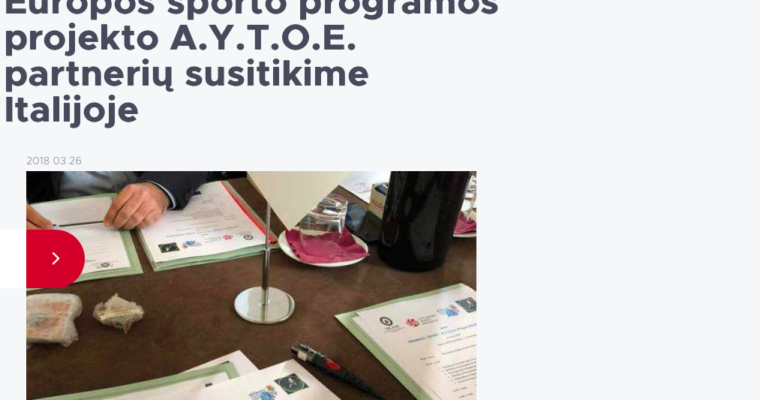 Articolo: LSU atstovai – Europos sporto programos projekto A.Y.T.O.E. partnerių susitikime Italijoje